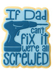 If Dad Can't Fix It Cookie Cutter | Stamp | Stencil #1 Dad Cookie Cutter Lady