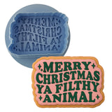 Merry Christmas Ya Filthy Animal Cookie Cutter | Stamp | Stencil #1 Xmas / Winter / NYE Cookie Cutter Lady MINI - 2 Inches (5cm) **BUNDLE** Cutter + Debosser
