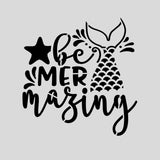Be Mermazing Cookie Cutter | Stamp | Stencil #1