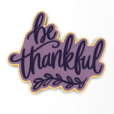 Be Thankful Cookie Cutter | Stamp | Stencil #1 Halloween / Fall Cookie Cutter Lady