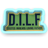 DILF Cookie Cutter | Stamp | Stencil #1