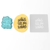 Gobble Til You Wobble Cookie Cutter | Stamp | Stencil #1 Halloween / Fall Cookie Cutter Lady 3 Inch Cupcake/Small Cookie Cutter + Stamp Yes