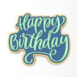 Happy Birthday Cookie Cutter | Stamp | Stencil #1
