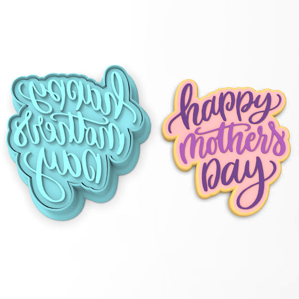 Happy Mother's Day Cookie Cutter | Stamp | Stencil #1