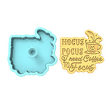 Hocus Pocus Need Coffee to Focus Cookie Cutter | Stamp | Stencil #1