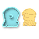 How You Doing Cookie Cutter | Stamp | Stencil