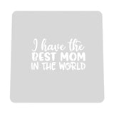 I Have the Best Mom in the World Cookie Cutter | Stamp | Stencil Animals & Dinosaurs Cookie Cutter Lady MINI - 2 Inches (5cm) Stencil ONLY