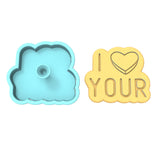 I Love Your Cookie Cutter | Stamp | Stencil Wedding / Baby / V Day Cookie Cutter Lady