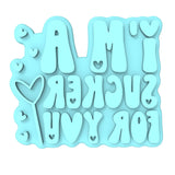 I'm a Sucker for You Cookie Cutter | Stamp | Stencil #1 Wedding / Baby / V Day Cookie Cutter Lady MINI - 2 Inches (5cm) Stamp ONLY