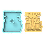 I'm That Dad Cookie Cutter | Stamp | Stencil #1 Cookie Cutter Lady