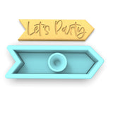 Let's Party Arrow Cookie Cutter | Stamp | Stencil #1