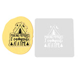 Making Memories One Campsite at a Time Cookie Cutter | Stamp | Stencil #1 Boys/ Army / Outdoorsman Cookie Cutter Lady 2 Inch Small Cupcake Stamp Only Yes