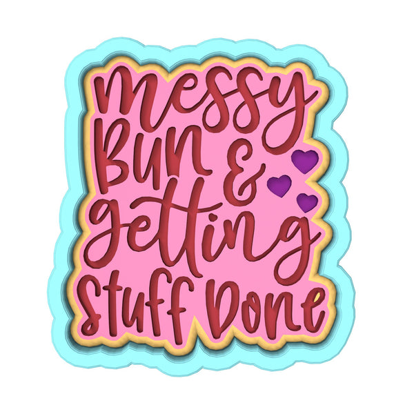 Messy Bun and Getting Stuff Done Cookie Cutter | Stamp | Stencil Animals & Dinosaurs Cookie Cutter Lady 