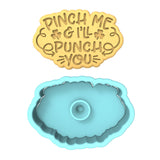 Pinch Me and I'll Punch You Cookie Cutter | Stamp | Stencil #1 Wedding / Baby / V Day Cookie Cutter Lady