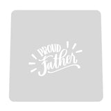 Proud Father Cookie Cutter | Stamp | Stencil #1 Cookie Cutter Lady MINI - 2 Inches (5cm) Stencil ONLY