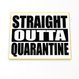 Straight Outta Quarantine Cookie Cutter | Stamp | Stencil #1 Funny / Adult Cookie Cutter Lady