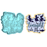 Tonight We Fly Cookie Cutter | Stamp | Stencil #1