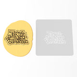 Trick or Treat Cookie Cutter | Stamp | Stencil #1