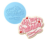 Be My Valentine Cookie Cutter | Stamp | Stencil #1 Wedding / Baby / V Day Cookie Cutter Lady MINI - 2 Inches (5cm) Debosser ONLY 