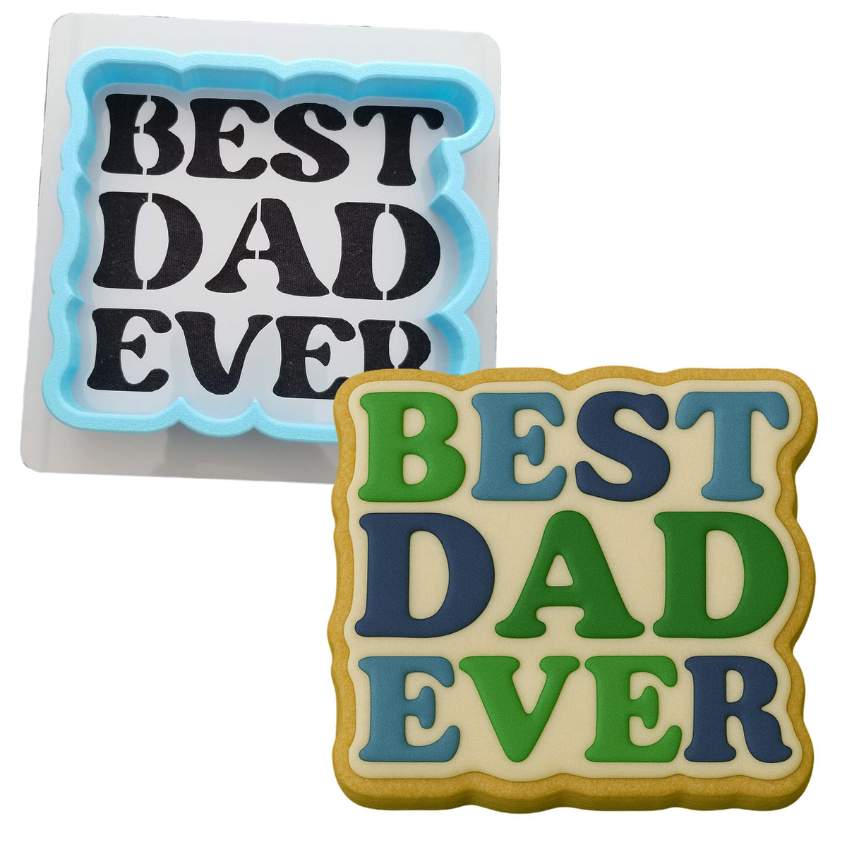 two cookies with the words best dad ever on them