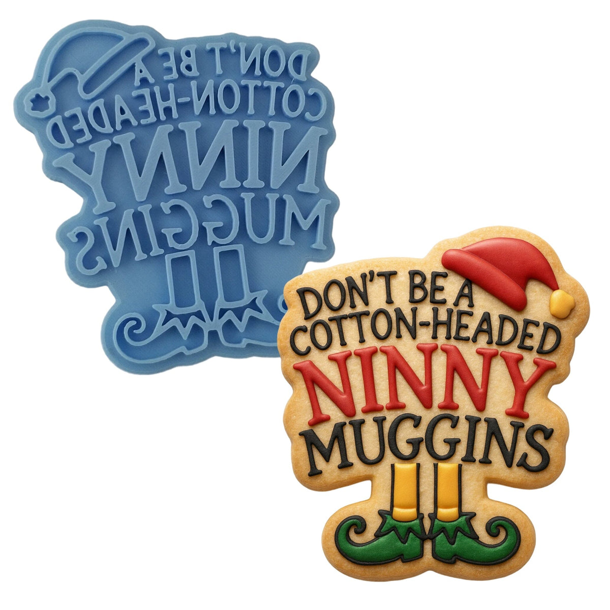 Dont Be a Cotton Headed Ninny Muggins Cookie Cutter | Stamp | Stencil - SHARP EDGES - FAST Shipping - Choose Your Own Size! #1 Cookie Cutter Lady 