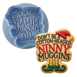 Dont Be a Cotton Headed Ninny Muggins Cookie Cutter | Stamp | Stencil - SHARP EDGES - FAST Shipping - Choose Your Own Size! #1 Cookie Cutter Lady LITTLE - 3 Inches (7.62cm) **BUNDLE** Cutter + Debosser 