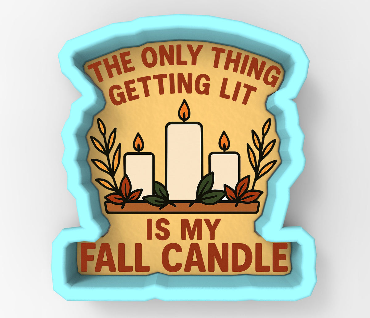Fall Candle Sign Cookie Cutter | Stamp | Stencil - SHARP EDGES - FAST Shipping - Choose Your Own Size! #1