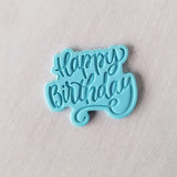 Happy Birthday Cookie Cutter | Stamp | Stencil #1 Mom / Dad / Bday / Party Cookie Cutter Lady 