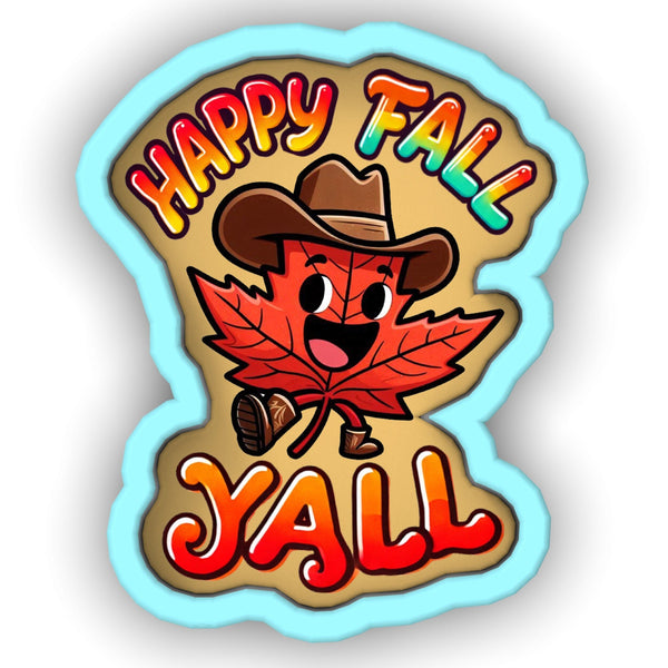 a happy fall y&#39;all sticker with a maple leaf