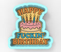 a birthday cake with candles that says, happy fucking'n'birthday