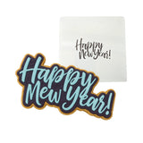 Happy New Year Cookie Cutter | Stamp | Stencil #1 Xmas / Winter / NYE Cookie Cutter Lady MINI - 2 Inches (5cm) Stencil ONLY 