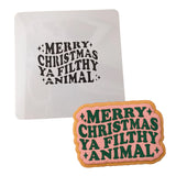 Merry Christmas Ya Filthy Animal Cookie Cutter | Stamp | Stencil #1 Xmas / Winter / NYE Cookie Cutter Lady MINI - 2 Inches (5cm) Stencil ONLY 