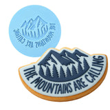 Mountains Are Calling Cookie Cutter | Stamp | Stencil #1 Boys/ Army / Outdoorsman Cookie Cutter Lady 