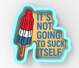 Rocket Pop Suck Itself 1 Cookie Cutter | Stamp | Stencil - SHARP EDGES - FAST Shipping - Choose Your Own Size! #1