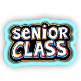 a sticker that says senior class on it