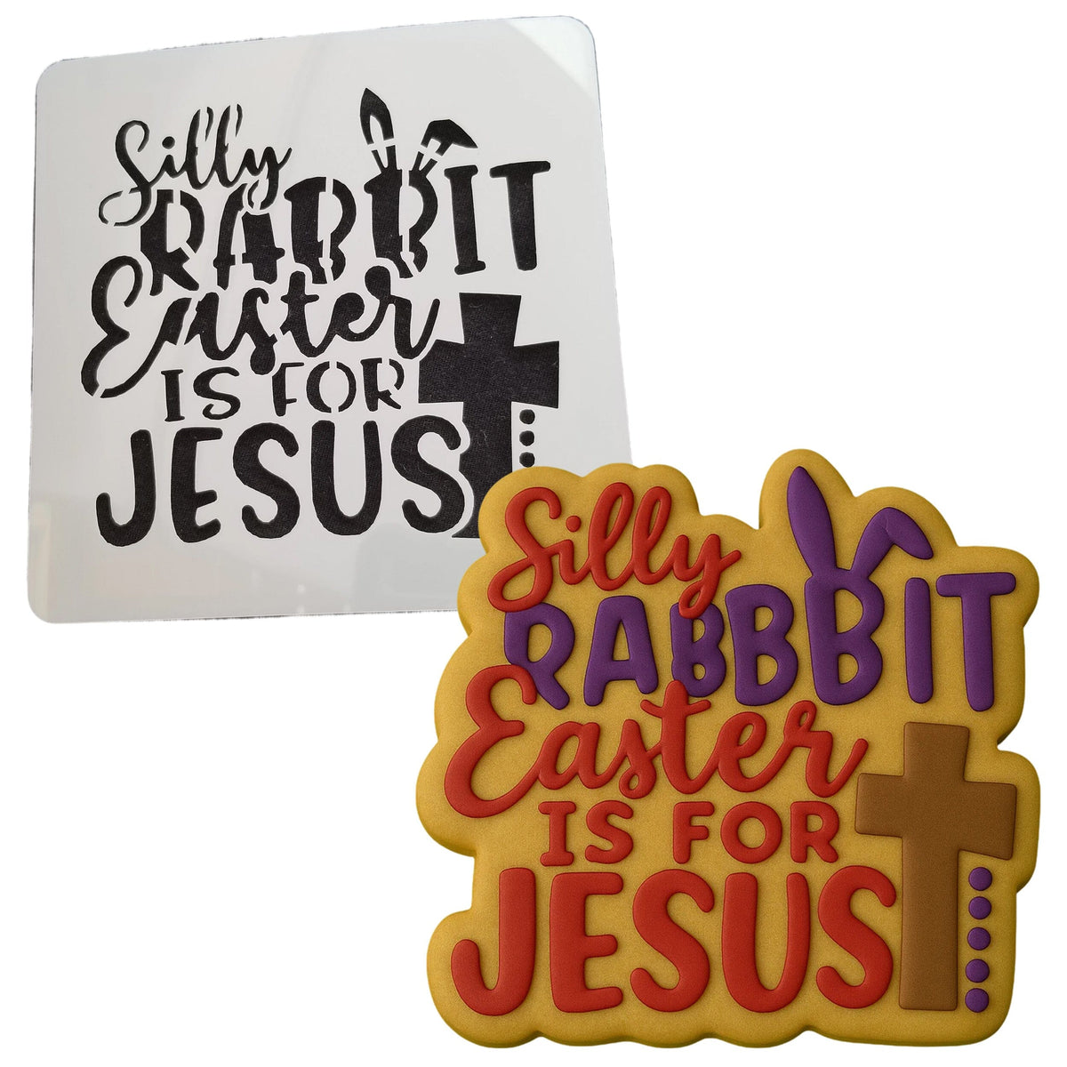 Silly Rabbit Easter Is For Jesus Cookie Cutter | Stamp | Stencil Easter / Spring / Flower Cookie Cutter Lady 