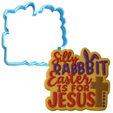 Silly Rabbit Easter Is For Jesus Cookie Cutter | Stamp | Stencil Easter / Spring / Flower Cookie Cutter Lady 