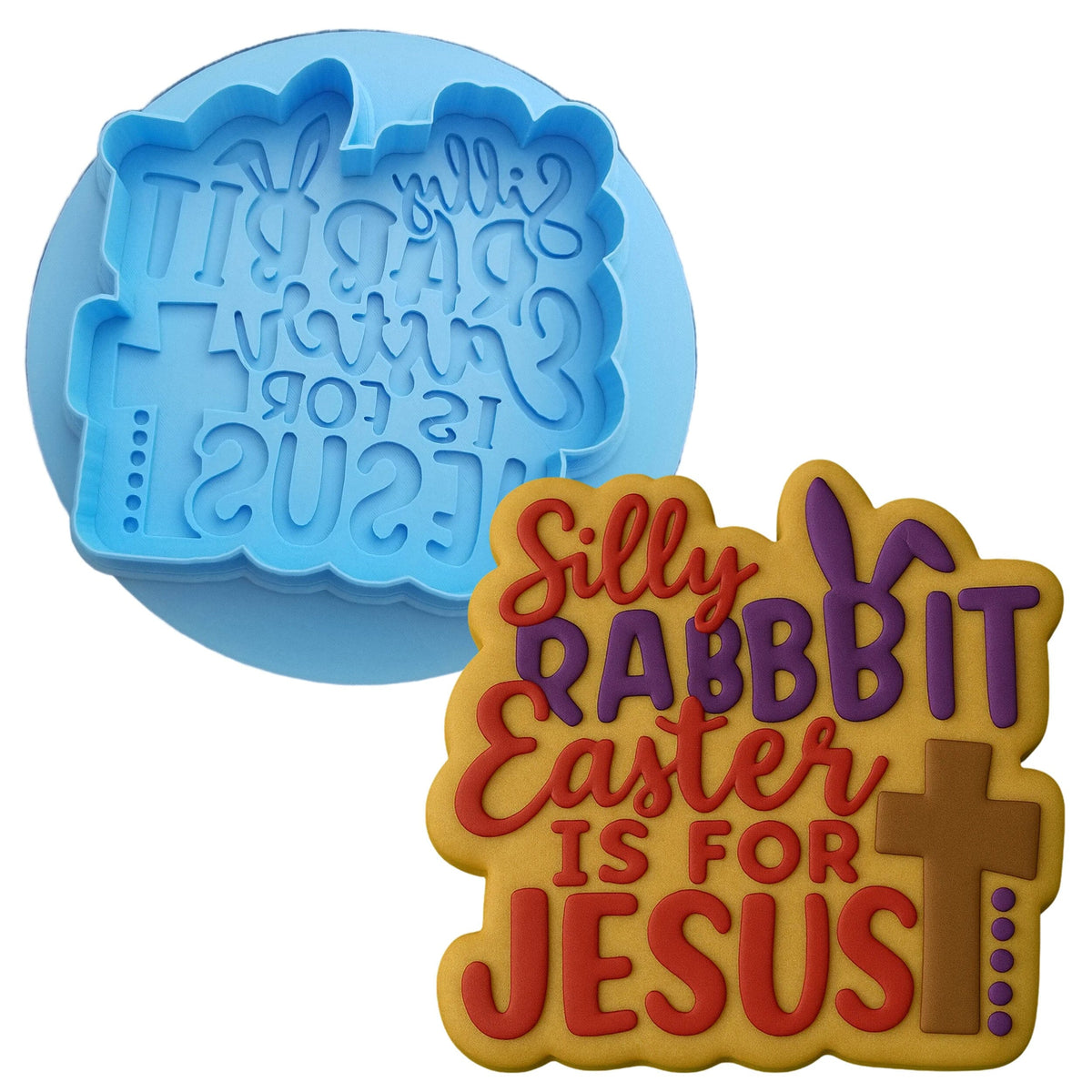 Silly Rabbit Easter Is For Jesus Cookie Cutter | Stamp | Stencil Easter / Spring / Flower Cookie Cutter Lady 