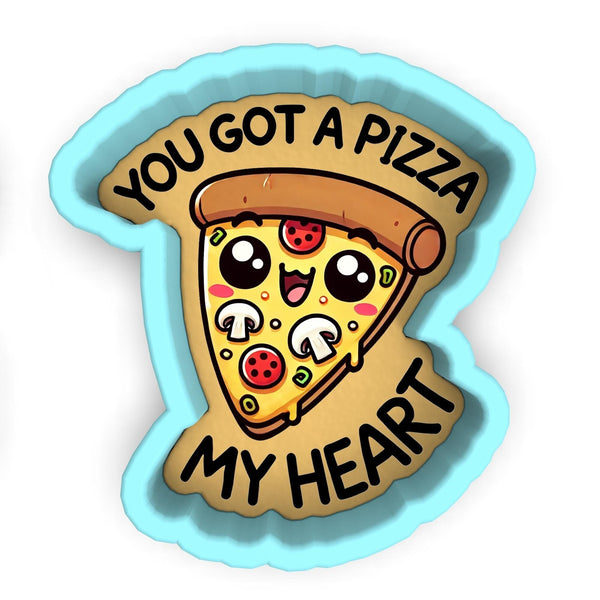 a couple of stickers that say you got a pizza my heart