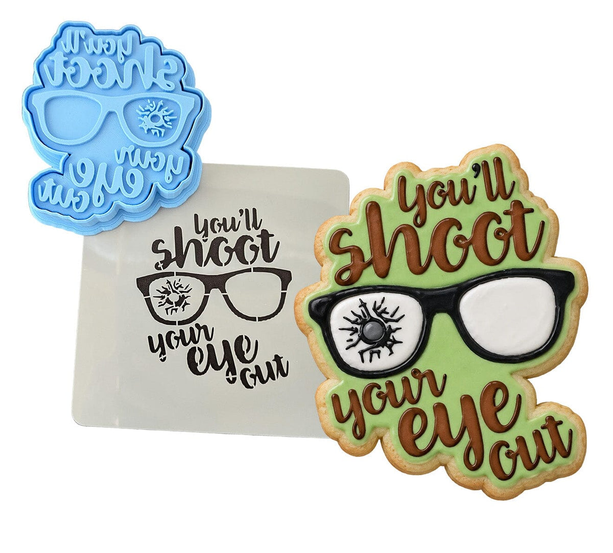 You'll Shoot Your Eye Out Cookie Cutter | Stamp | Stencil #2 Xmas / Winter / NYE Cookie Cutter Lady 