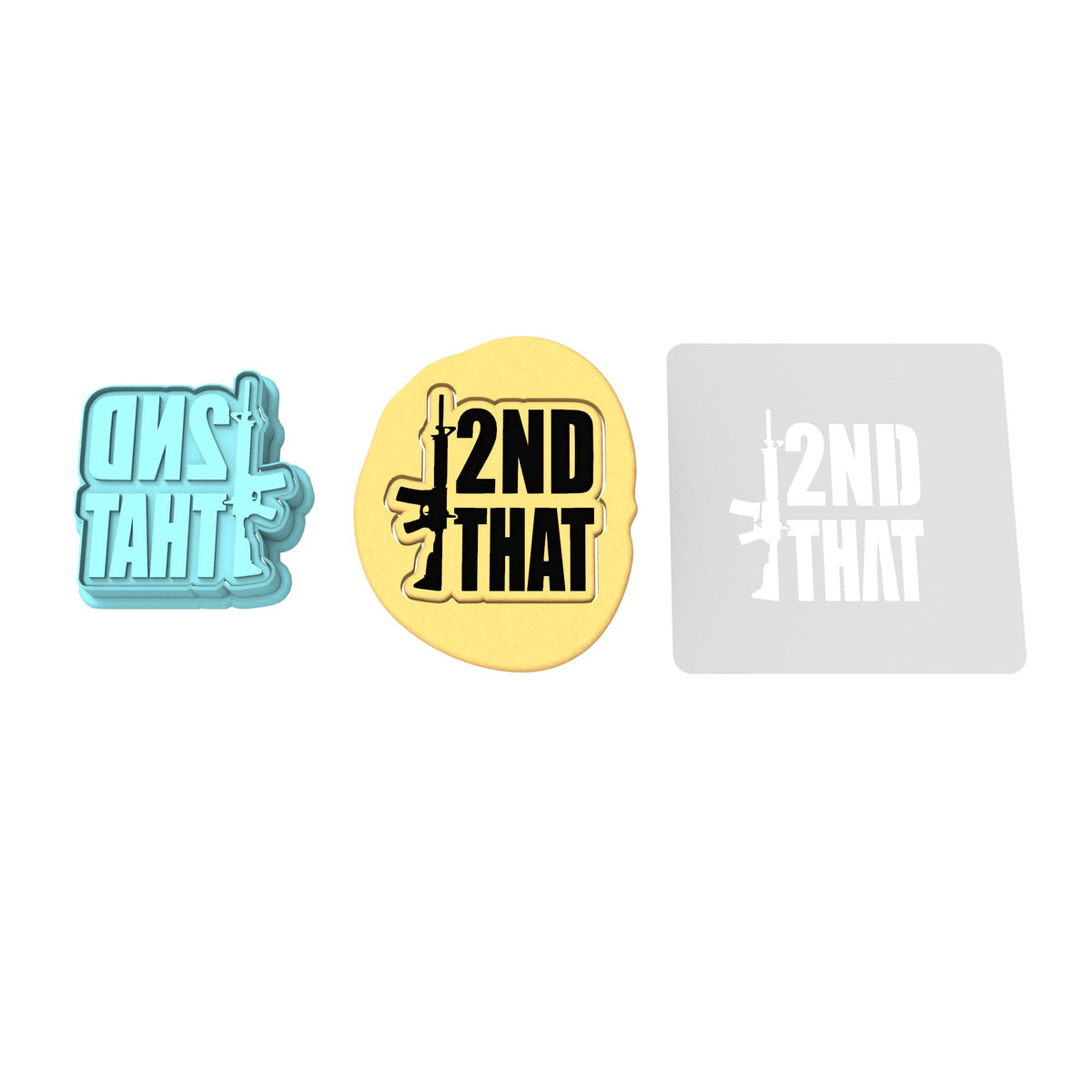 2nd That Gun Cookie Cutter | Stamp | Stencil #1