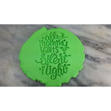 All Mommy Wants is A Silent Night Cookie STAMP