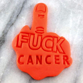 ALL PROCEEDS to CHARITY Fuck Cancer Cookie Cutter