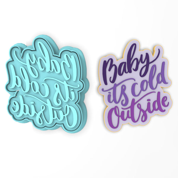 Baby It's Cold Outside Cookie Cutter | Stamp | Stencil #1 Xmas / Winter / NYE Cookie Cutter Lady 3 Inch Cupcake/Small Cookie Cutter + Stamp No