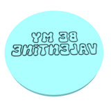 Be My Valentine Cookie Cutter | Stamp | Stencil Wedding / Baby / V Day Cookie Cutter Lady MINI - 2 Inches (5cm) Debosser ONLY 