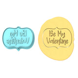 Be My Valentine Plaque Cookie Cutter | Stamp | Stencil
