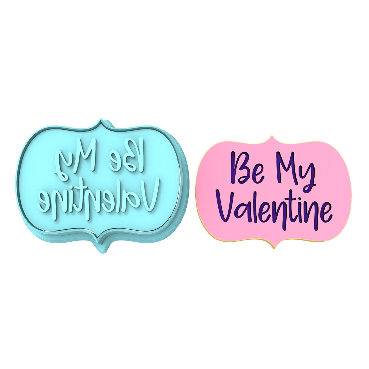 Be My Valentine Plaque Cookie Cutter | Stamp | Stencil