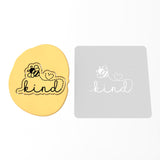 Bee Kind Cookie Cutter | Stamp | Stencil #1