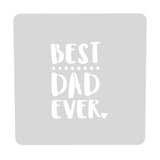 Best Dad Ever Cookie Cutter | Stamp | Stencil #1 Cookie Cutter Lady MINI - 2 Inches (5cm) Stencil ONLY 