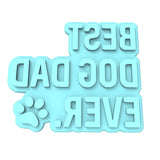 Best Dog Dad Ever Cookie Cutter | Stamp | Stencil #1 Animals & Dinosaurs Cookie Cutter Lady MINI - 2 Inches (5cm) Stamp ONLY 